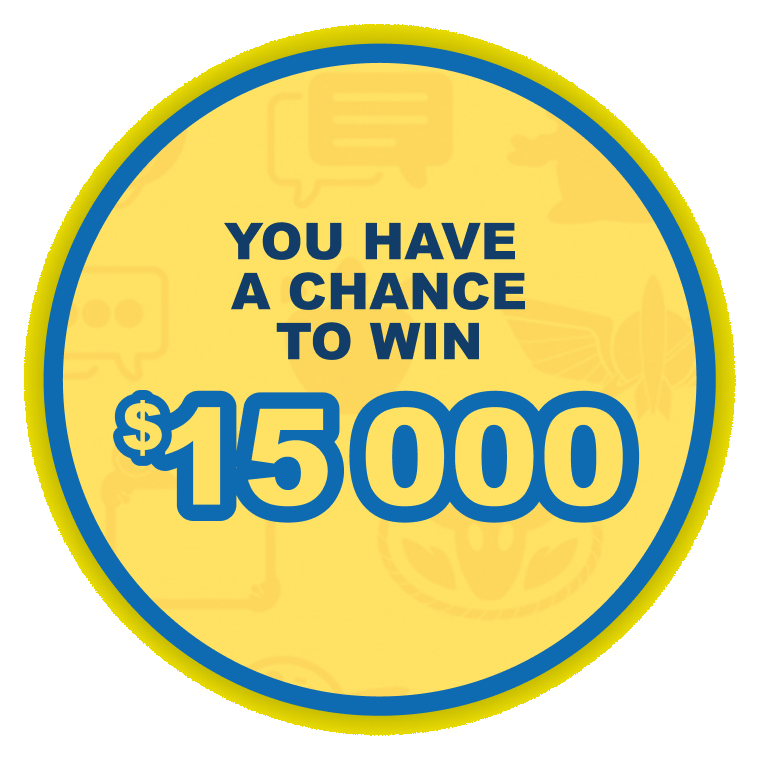 You have a chance to win $15,000